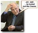 Cheney Explains.jpg